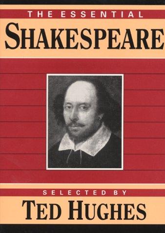 William Shakespeare: The essential Shakespeare (1992, Ecco Press)
