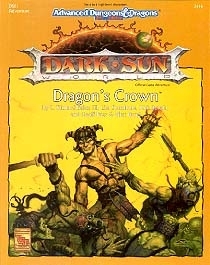 L. Richard Baker III, Kirk Botula, Lisa Smedman, Geoff Pass, Alex Bund: Dragon's Crown (1993, TSR Inc)