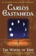 Carlos Castaneda: The Wheel Of Time (Paperback, 2001, Washington Square Press)