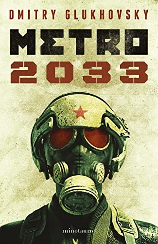 Dmitry Glukhovsky, Joan Josep Mussarra Roca: Metro 2033 (Paperback, Minotauro)