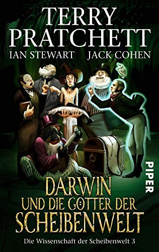 Terry Pratchett, Ian Stewart, Jack Cohen: Darwin und die Götter der Scheibenwelt (Paperback, 2012, Piper Verlag GmbH)