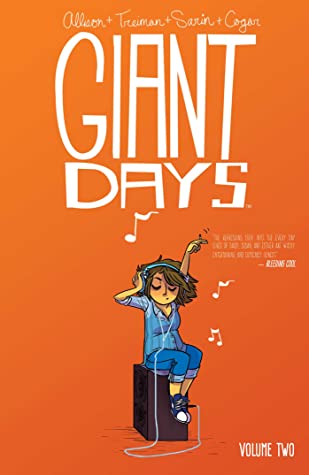 John Allison, Lissa Treiman, Max Sarin: Giant Days Vol. 2 (2016, BOOM! Box)