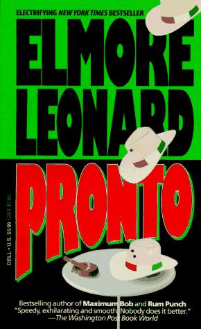 Elmore Leonard: Pronto (1994, Dell)