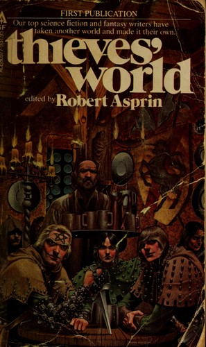 Robert Asprin: Thieves' World (1979, Ace Books)