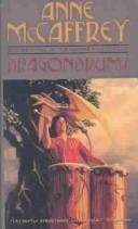 Anne McCaffrey: Dragondrums (Harper Hall Trilogy) (Hardcover, 2003, Tandem Library)