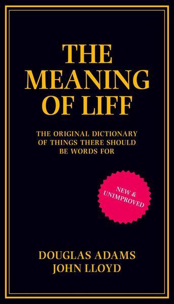 Douglas Adams, John Lloyd: The Meaning of Liff (EBook, 2013, Pan Macmillan)