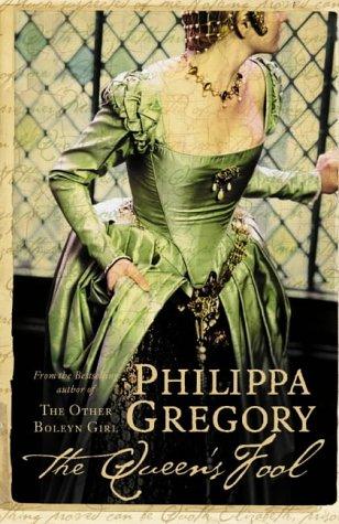 Philippa Gregory: The Queen's Fool (2003, HarperCollins Publishers Ltd)