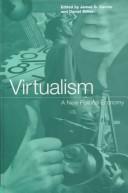 James G. Carrier, Miller, Daniel: Virtualism (Hardcover, 1998, Berg)