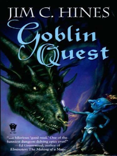 Jim C. Hines: Goblin Quest (EBook, 2009, Penguin USA, Inc.)