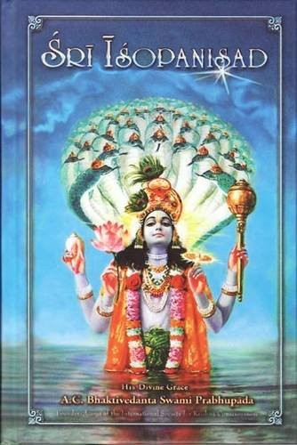 A. C. Bhaktivedanta Swami Srila Prabhupada, Oil paintings from various artists: Sri Isopanisad (Hardcover, 2010, Krishna Books Incorporated)