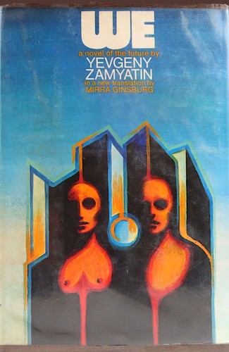 Yevgeny Zamyatin: We (Hardcover, 1972, Viking Adult)