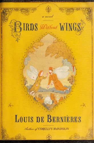 Louis de Bernières: Birds Without Wings (Hardcover, 2004, Random House Large Print)