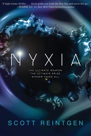 Scott Reintgen: Nyxia (The Nyxia Triad #1) (2018, Ember)