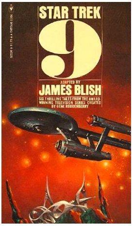 James Blish: Star Trek 9 (1973)