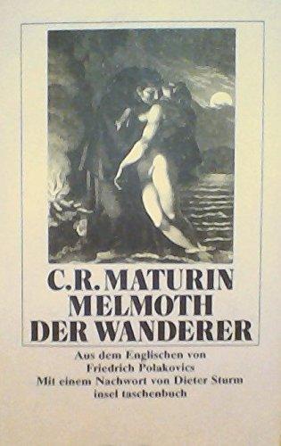 Charles Robert Maturin: Melmoth der Wanderer (Paperback, Deutsch language, 1991, Insel)