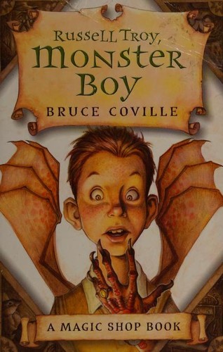 Bruce Coville: Russell Troy, Monster Boy (Paperback, 2003, Hodder Children's Books)