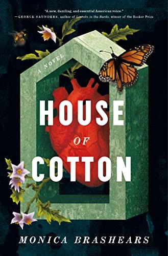 Monica Brashears: House of Cotton (2023, Flatiron Books)