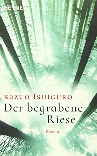 Kazuo Ishiguro: Der begrabene Riese (Paperback, 2016, Verlagsgruppe Random House GmbH)