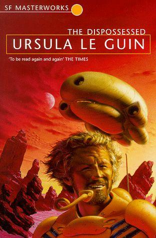 Ursula K. Le Guin: The Dispossessed (Paperback, 1999, Orion Publishing Group)