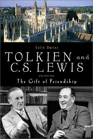 Colin Duriez: Tolkien and C.S. Lewis (2003, HiddenSpring)