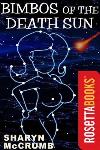 Sharyn McCrumb: Bimbos of the Death Sun (EBook, 2002, RosettaBooks, Rosettabooks LLC)