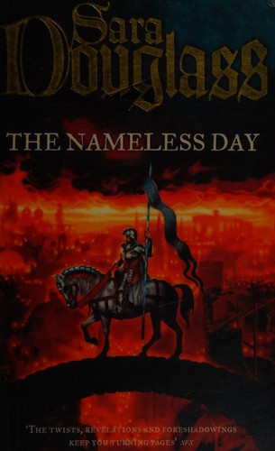 Sara Douglass: The nameless day (2000, Voyager)