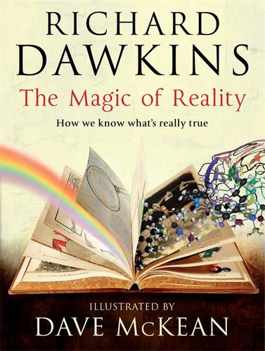 Dave McKean, Richard Dawkins: The Magic of Reality (Hardcover, 2011, Bantam Press)