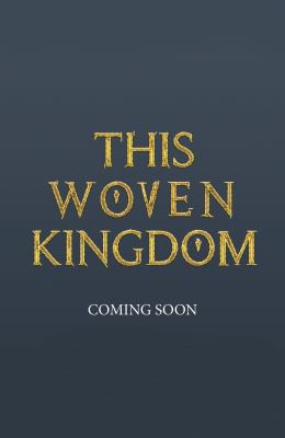 Tahereh Mafi: This Woven Kingdom (2022, Egmont Books, Limited)