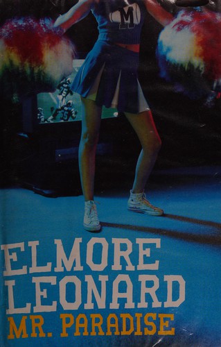 Elmore Leonard: Mr. Paradise (2004, Penguin Viking)