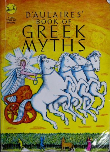 Ingri Parin D'Aulaire, Edgar Parin D'Aulaire: Ingri and Edgar Parin d'Aulaire's Book of Greek myths (1992, Bantam Doubleday Dell)