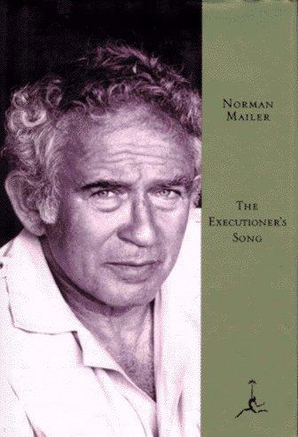 Norman Mailer: The Executioner's Song (Hardcover, 1993, Modern Library)