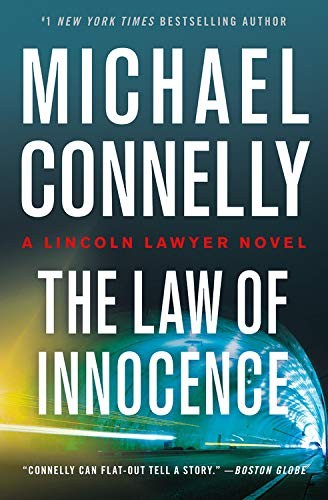 Michael Connelly: The Law of Innocence (Paperback, 2021, Grand Central Publishing)