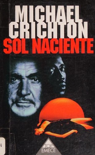 Michael Crichton: Sol naciente (Hardcover, Spanish language, 1995, Top Emece)