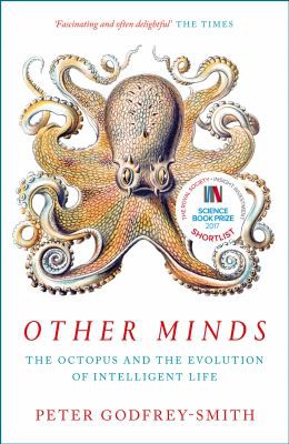 Peter Godfrey-Smith: Other Minds (2018, HarperCollins Publishers Limited)