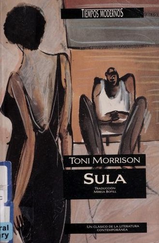 Toni Morrison: Sula (Hardcover, 1993, Ediciones B)