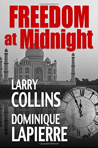 Larry Collins, Dominique Lapierre: Freedom at Midnight (Paperback, 2020, Renaissance Literary & Talent)