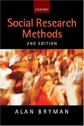 Alan Bryman: Social research methods (2004, Oxford University Press)