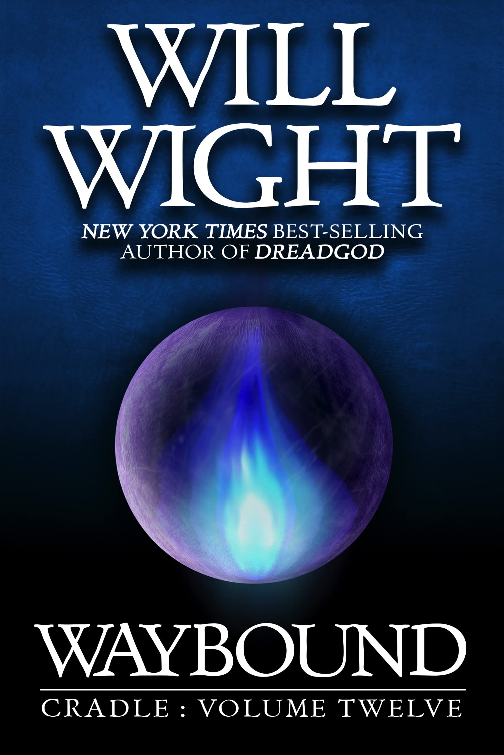Will Wight: Waybound (EBook, 2023, Hidden Gnome Publishing)