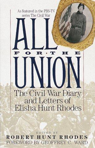 Rhodes, Elisha Hunt: All for the Union (1992, Vintage Books)