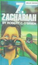 Robert O'Brien: Z for Zachariah (Hardcover, 1999, Tandem Library)