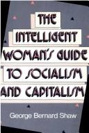 Bernard Shaw: The intelligent woman's guide to socialism and capitalism (1984, Transaction Books)