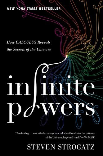 Steven H. Strogatz: Infinite Powers (Paperback, 2020, Mariner Books)