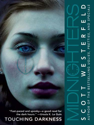 Scott Westerfeld: Touching Darkness (EBook, 2009, HarperCollins)