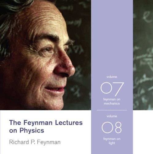 Richard P. Feynman: The Feynman Lectures on Physics Volumes 7-8 (AudiobookFormat, 2006, Basic Books)
