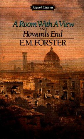 E. M. Forster, Benjamin DeMott: A Room with a View and Howards End (1986, Signet Classics)