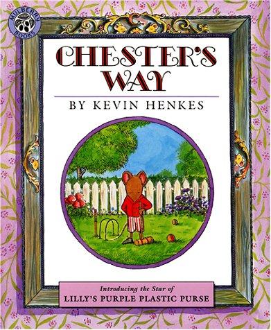 Kevin Henkes: Chester's Way (Paperback, 1997, HarperTrophy)