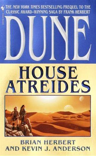 Brian Herbert, Kevin J. Anderson: Dune. House Atreides (2000)