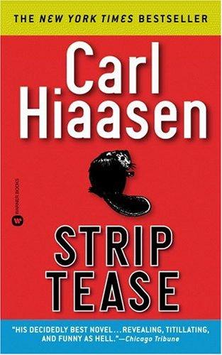 Carl Hiaasen: Strip Tease (1994, Vision)