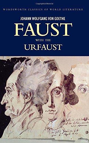 Johann Wolfgang von Goethe: Faust - A Tragedy in Two Parts and the Urfaust (1999)