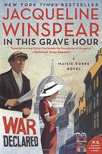 Jacqueline Winspear: In This Grave Hour (Paperback, 2018, Harper Perennial)